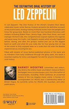 Led Zeppelin: The Oral History of the World's Greatest Rock